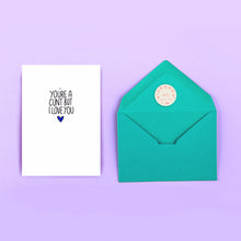 Load image into Gallery viewer, You’re Alright Card