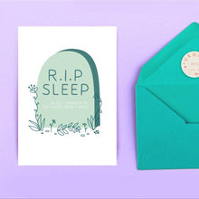 Load image into Gallery viewer, RIP Sleep Baby Card