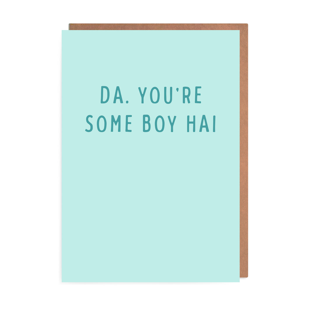 Da You're Some Boy Card