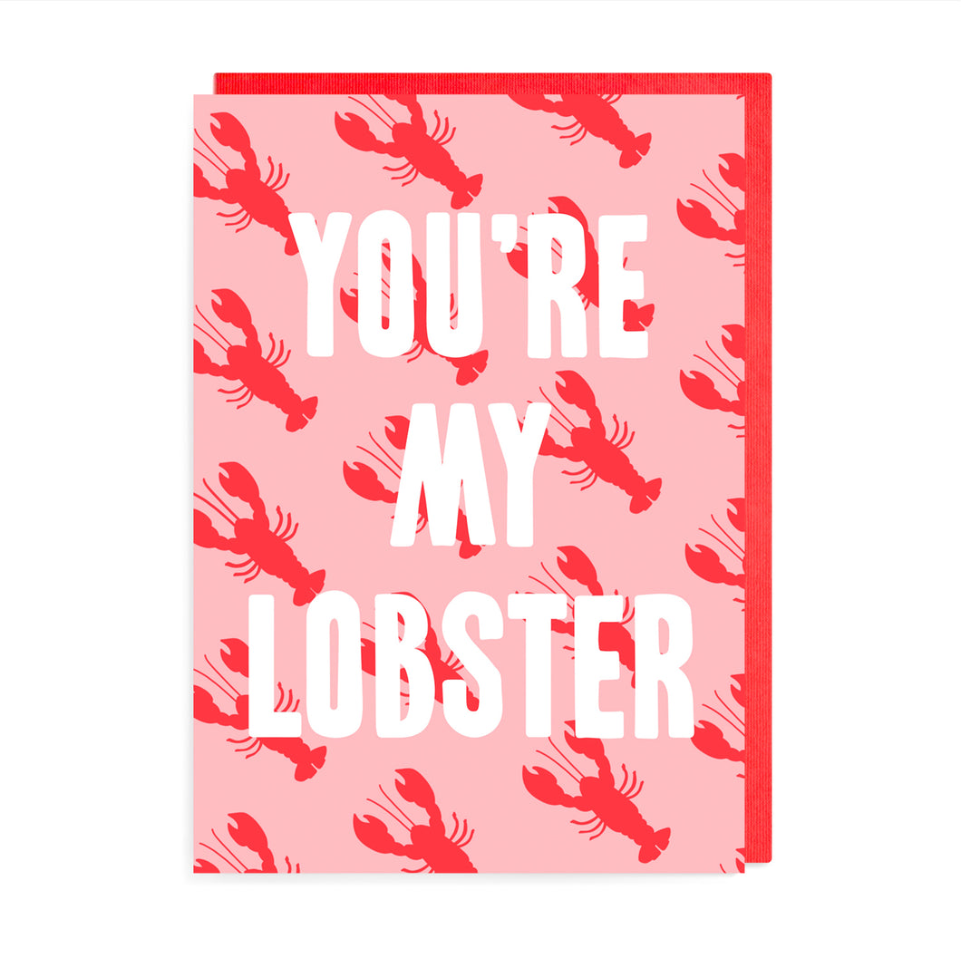 You’re My Lobster Valentines Day Card