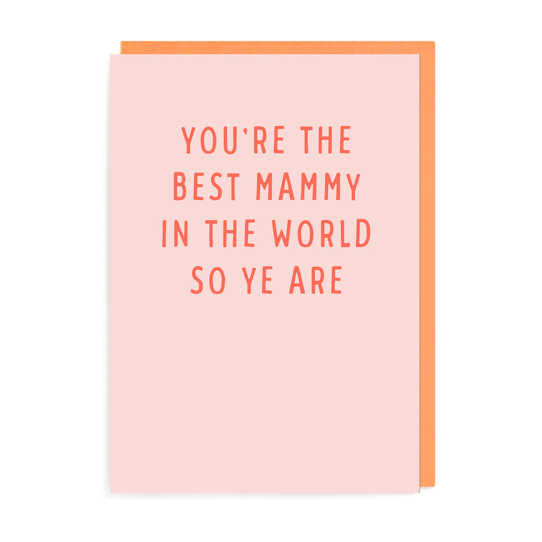 Best Mammy Mother's Day Card