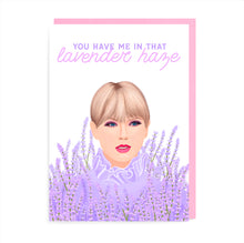 Load image into Gallery viewer, Taylor Swift Lavender Haze Card
